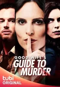 Руководство по убийству от хорошей жены (2023)