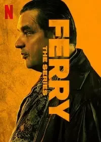 Ферри: Сериал 1 сезон